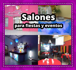 SALONES PARA FIESTAS en Villa Pueyrredn - SALON en Villa Pueyrredn